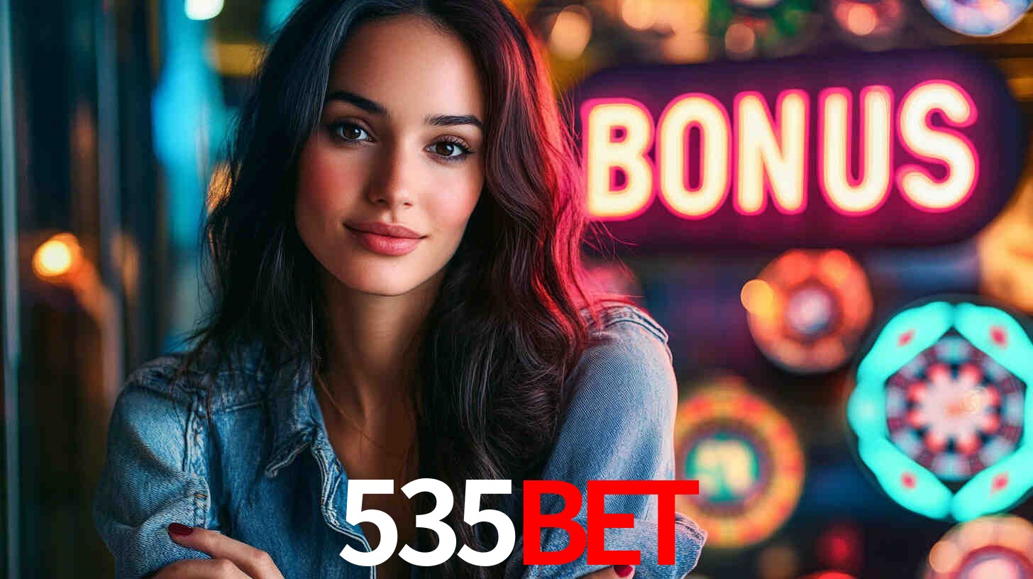 Bônus Generosos e Exclusivos no 535bet para Você!